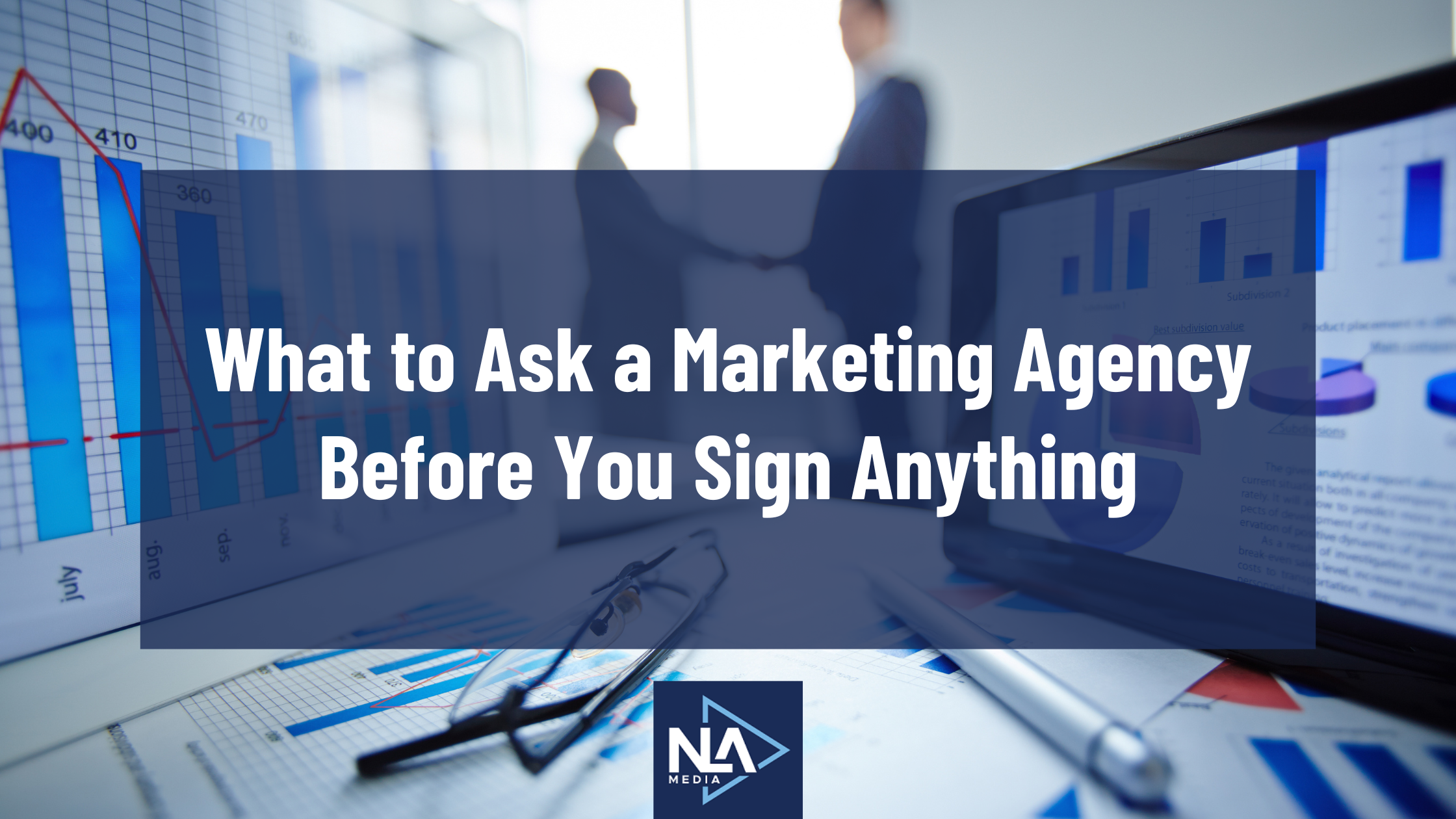 What to Ask a Marketing Agency Before You Sign Anything