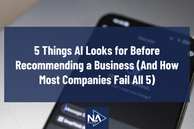5 Things AI Looks for Before Recommending a Business (And How Most Companies Fail All 5)